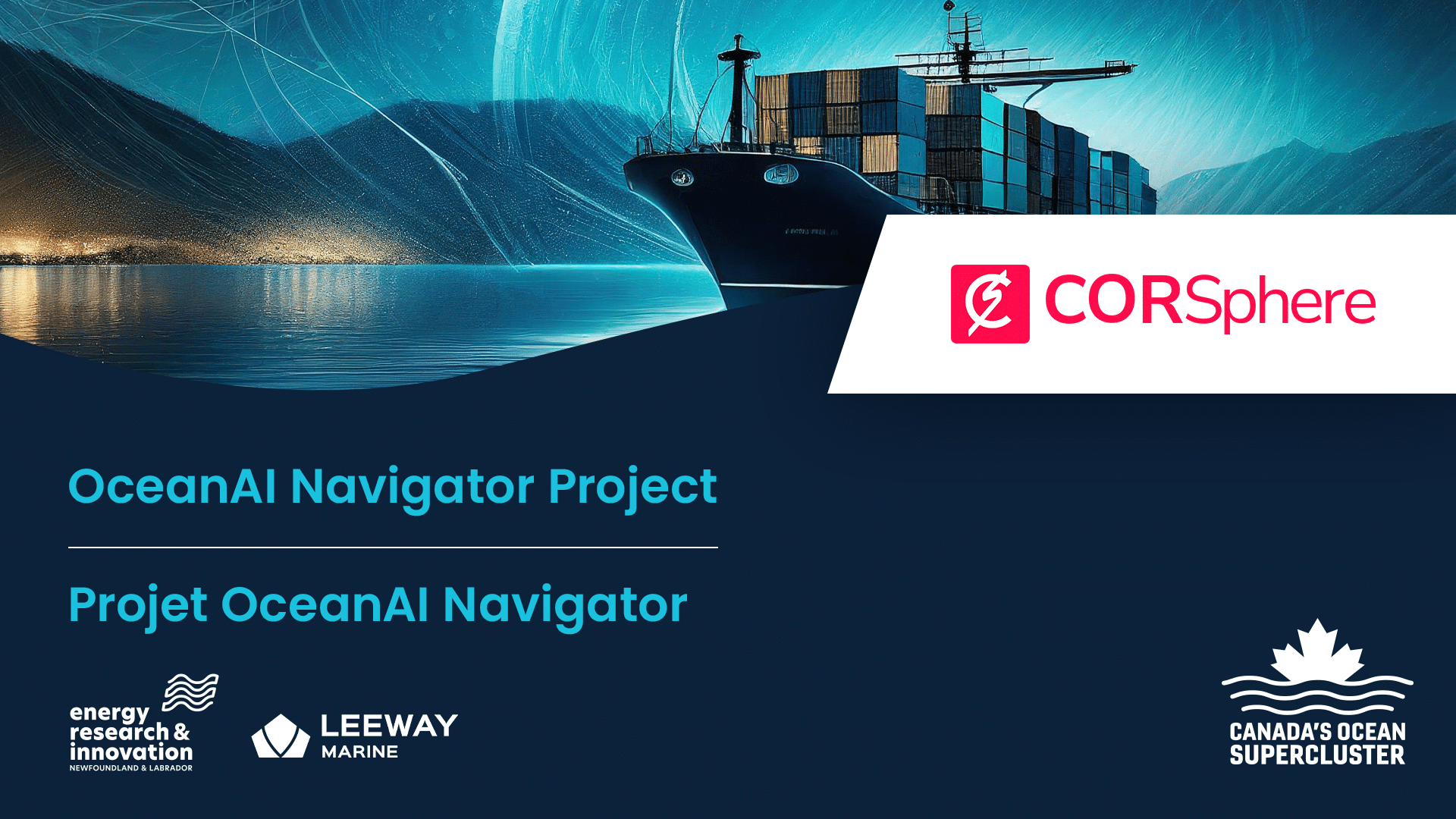 Canada’s Ocean Supercluster announces $2.6M OceanAI Navigator Project AI-Integrated Fleet Management platform